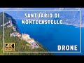 Santuario di Montecastello - DRONE