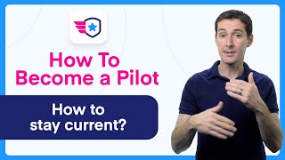 How to stay current as a pilot?