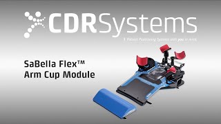 SaBella Flex™ Flex Arm \u0026 Shoulder Positioner With Arm Cup System