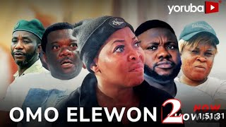 OMO ELEWON PART 2 - Yoruba Movie 2024 Drama Kelvin Ikeduba, Ola Samuel, Austin Emmanuel, Jamiu Azeez