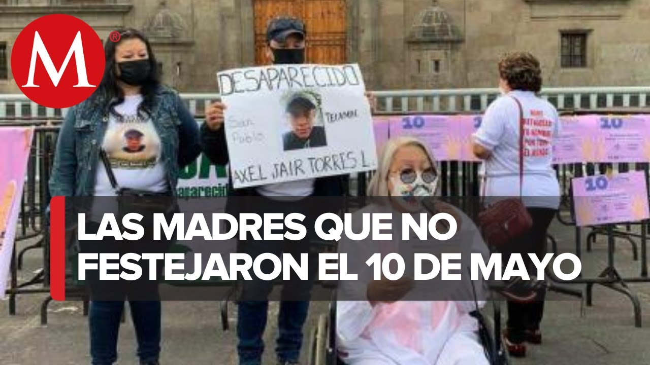 Madres De Personas Desaparecidas Protestan Afuera De Palacio Nacional ...