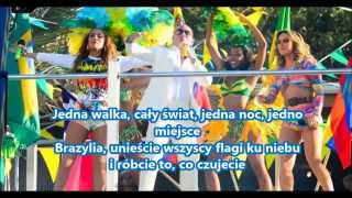 Pitbull We Are One (Ole Ola) feat Jennifer Lopez and Claudia Leitte Tłumaczenie PL