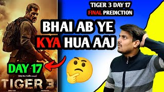 Tiger 3 Day 17 Final Box Office Prediction | Tiger 3 Day 17 Box Office Collection #tiger3