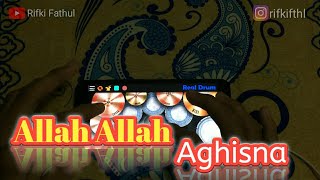 Allah Allah Aghisna - Nazwa Maulidia (Real Drum Cover)