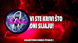 🎲VI STE KRIVI ŠTO ONI SIJAJU!🎲 Tarot citanje 🔮 Koletkivno otvaranje @Intuitivna8