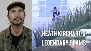 Heath Kirchart's Most Legendary Slams!