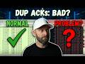 TCP Dup ACKs: When to worry. 