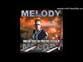 MELODY - DKLAW FT DJ PHATHU YOUNG P