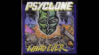 Psyclone - It Should Be Known