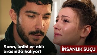 Suna, kalbi ve aklı arasında kalıyor! - İnsanlık Suçu 5. Bölüm Suna, kalbi ve aklı arasında kalıyor! - İnsanlık Suçu 5. Bölüm