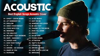 Acoustic 2022 | The Best Acoustic Covers Of Popular Songs 2022 | Best English So