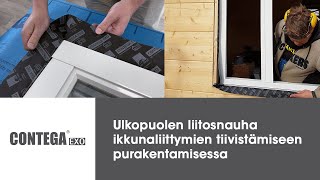 Contega Exo - Ulkopuolen liitosnauha ikkunaliittymien tiivistämiseen puurakentamisessa