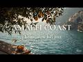 3 Hour Slow Lofi Jazz 🍋 Amalfi Coast Afternoon [study & deep work]