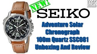 Great Looking! | Seiko Adventure Chronograph 100m Solar Quartz SSC081 Unbox \u0026 Review