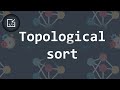 Topological sort in 5 minutes - Inside code