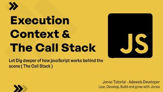 JavaScript Execution Context & Call Stack Explained | Easy Overview