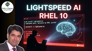 Session - 103 | Mastering Lightspeed AI Command Line Assistant in RHEL 10 | Nehra Classes