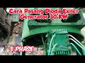 Cara Pasang Dioda Exiter Generator 30 KW 3 PHASE.. !