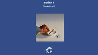 Berhana - Lucky Strike