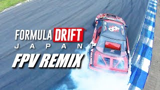 【ドリフト】【FPVドローンレース機】ダイジェストで観るFORMULA DRIFT JAPAN