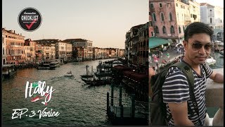 เที่ยวรอบโลก CHECKLIST 110 : Explore Italy by Train EP.3 Venice