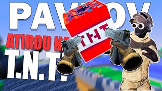 Cuidado com a TNT do Minecraft no Pavlov Momentos Engraçados