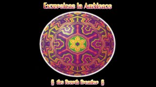 Excursions In Ambience, Volume IV: The Final Frontier (1995) - Astralwerks – ASW