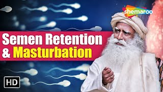 The Power of Semen Retention Revealed | Sadhguru's Profound Insights | Shemaroo Spiritual Life