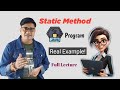 Static Method in Java | When to use Static Methods?