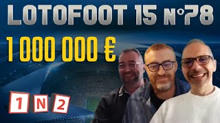 🎙️ PronoLive : LotoFoot 1 000 000 € avec PSG-Bayern, Brest-Barça \u0026 Monaco-Benfica - LF15 n°78