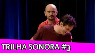 IMPROVÁVEL - TRILHA SONORA #3