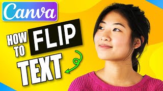 How to Flip Text In Canva