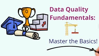 🌟Data Quality Fundamentals: Beginner Guide for Data Quality Engineers!