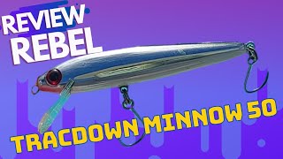 Rebel Tracdown Minnow 50.Isca de meia-água baseada na T10.