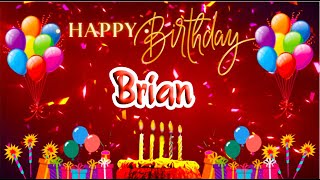 Brian Happy Birthday Song: Brian Ultimate Birthday Surprise