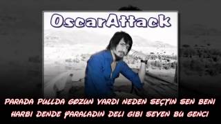 Haylaz Rap Atack Feat. OscarAttack \u0026 DjDuygusaL [ Pavyon Yıldızı ]