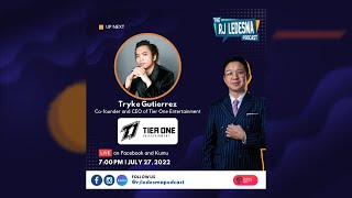 Tryke Gutierrez CEO and co-founder of Tier One Entertainment | The RJ Ledesma Podcast