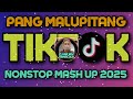 pang malupitang tiktok nonstop mash up 2025 new tiktok viral 2024