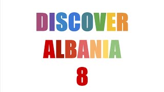 DISCOVER ALBANIA 8: ''Albanian Currency''