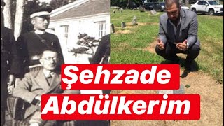 Şehzade Abdülkerim Efendi