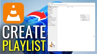 How to Create/Save Playlists in VLC Media Player (2024)