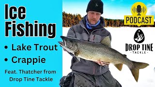 Top Tips for Ontario Lake Trout and Crappie Ice Fishing @droptinetackle