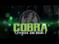 Cobra Fitness in under 40 seconds