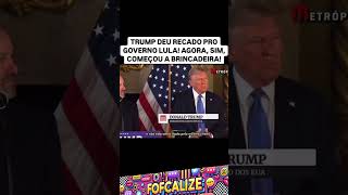 DONALD TRUMP ' MANDA RECADO PARA O LULA' #polêmica #podcast #famosinhos #lulapresidente #trump