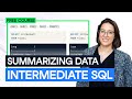SQL Summarizing Data with COUNT, SUM, AVG, MIN, and MAX Functions