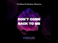 TheRaz, Nicolas Oliveros - Don't Come Back To Me (Original Mix)