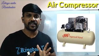 Air compressor concept | how air is compressed | Tamil | Lohisya media