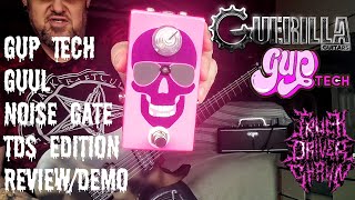 Gup Tech Guul Noise Gate Review/Demo