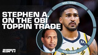Stephen A. on Knicks trading Obi Toppin to the Pacers: I am NOT thrilled! | NBA Today