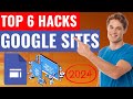 Top Google Sites Hacks You've NEVER heard of | Save This Tutorial